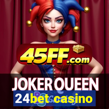 24bet casino